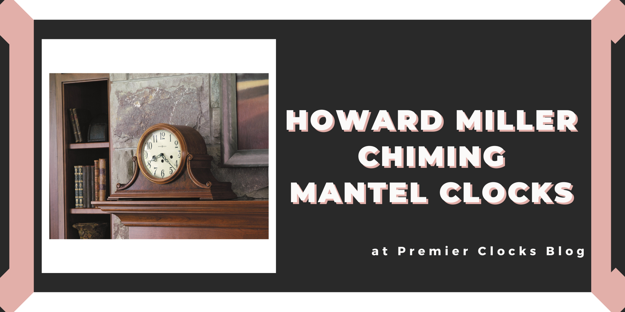 Howard Miller Chiming Mantel Clocks - Premier Clocks
